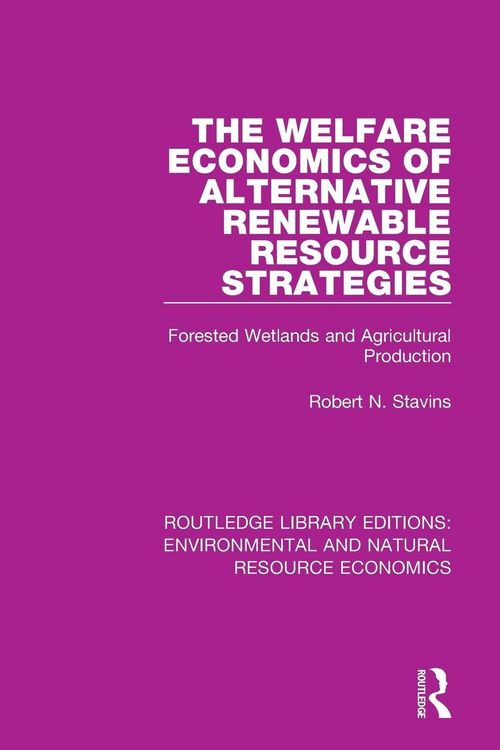 Produktbild: The Welfare Economics of Alternative Renewable Resource Strategies