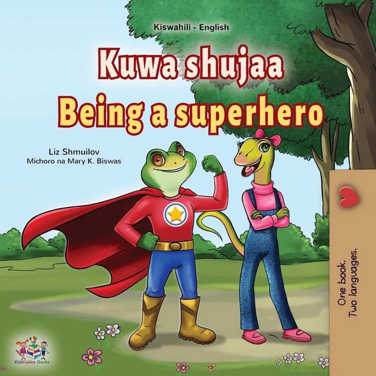 Produktbild: Being a Superhero (Swahili English Bilingual Children's Book)