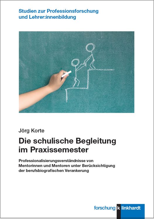 Produktbild: Die schulische Begleitung im Praxissemester