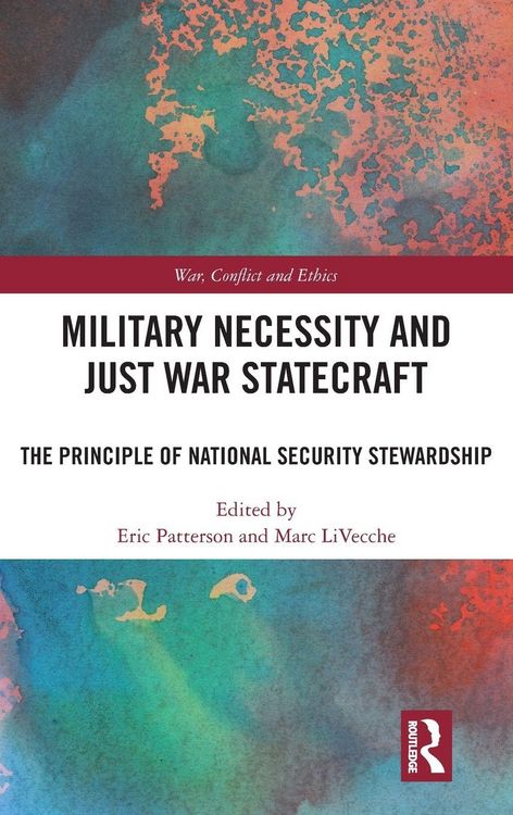 Produktbild: Military Necessity and Just War Statecraft
