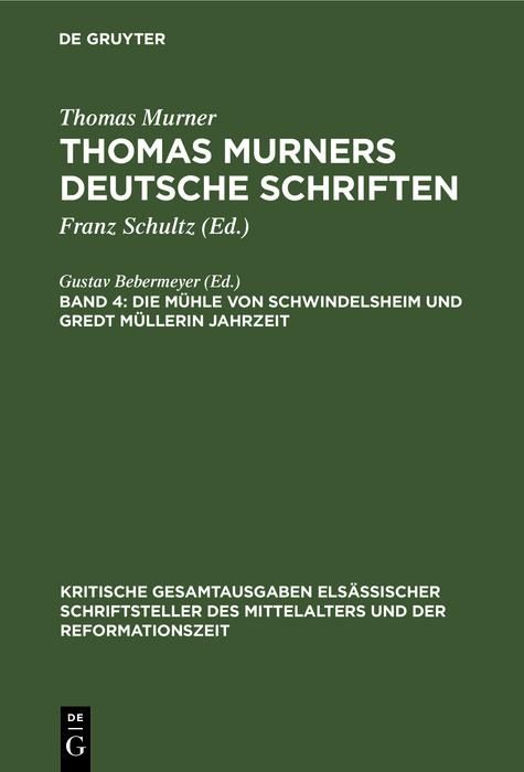 Produktbild: Die M&uuml;hle von Schwindelsheim und Gredt M&uuml;llerin Jahrzeit