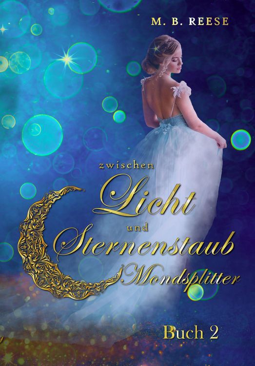 Produktbild: Zwischen Licht und Sternenstaub: Mondsplitter