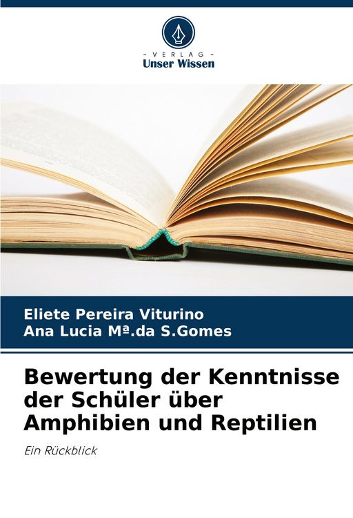 Produktbild: Bewertung der Kenntnisse der Sch&uuml;ler &uuml;ber Amphibien und Reptilien