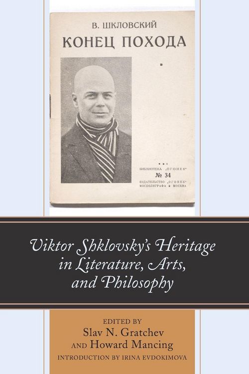 Produktbild: Viktor Shklovsky's Heritage in Literature, Arts, and Philosophy