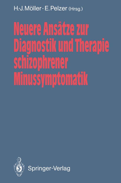 Produktbild: Neuere Ans&auml;tze zur Diagnostik und Therapie schizophrener Minussymptomatik