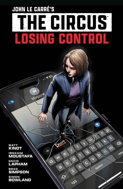Produktbild: John Le Carre's: The Circus--Losing Control Volume 1 (Graphic Novel)