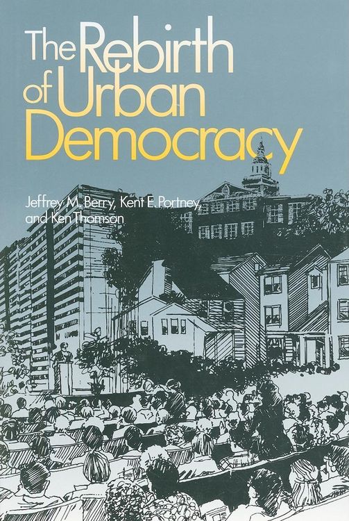 Produktbild: The Rebirth of Urban Democracy