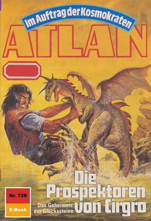 Produktbild: Atlan 728: Die Prospektoren von Cirgro