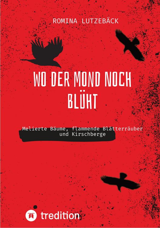Produktbild: Wo der Mond noch bl&uuml;ht