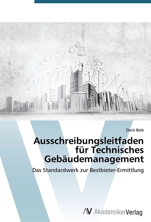 Produktbild: Ausschreibungsleitfaden f&uuml;r Technisches Geb&auml;udemanagement