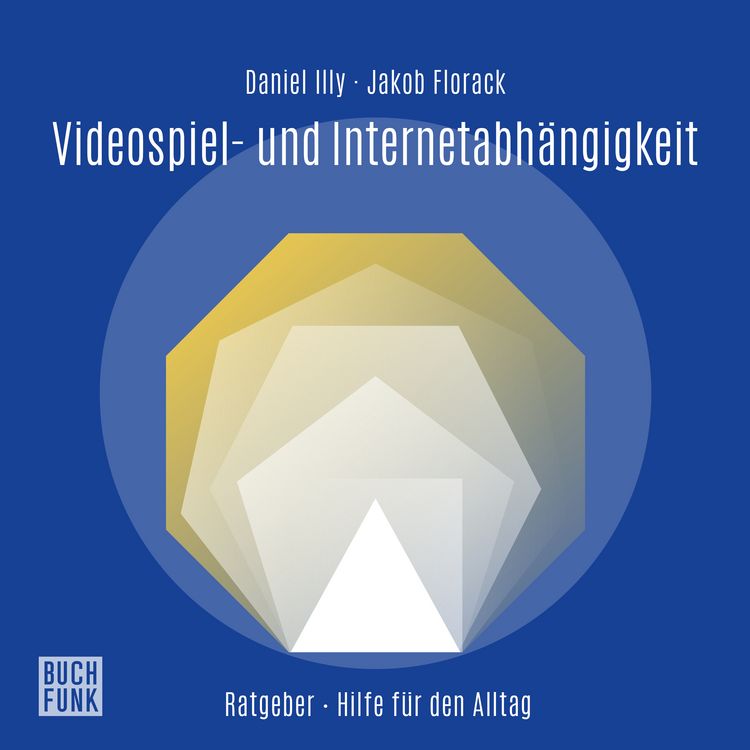 Produktbild: Ratgeber Videospiel- und Internetabh&auml;ngigkeit
