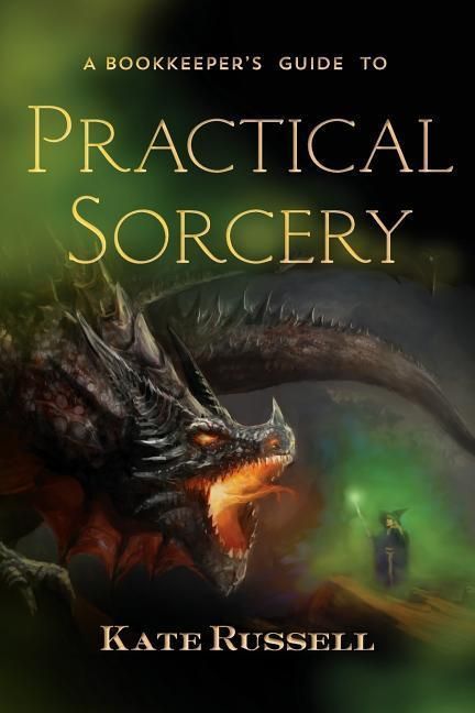 Produktbild: A Bookkeeper's Guide to Practical Sorcery