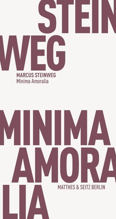Bild vom Artikel Minima Amoralia vom Autor Marcus Steinweg