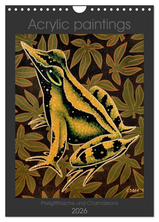 Produktbild: Acrylic paintings - Pfeilgiftfr&ouml;sche und Cham&auml;leons (Wandkalender 2026 DIN A4 hoch), CALVENDO Monatskalender