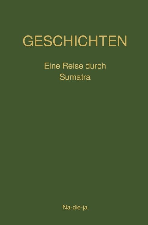 Produktbild: Geschichten / Geschichten- Eine Reise durch Sumatra