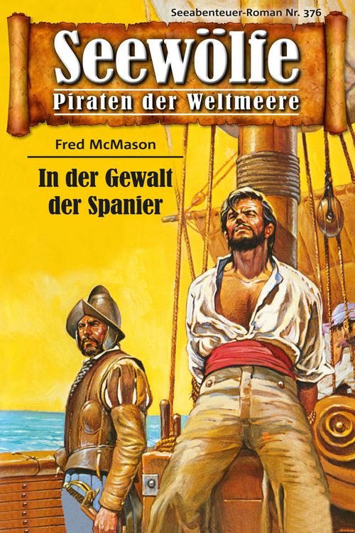 Bild vom Artikel Seewölfe - Piraten der Weltmeere 376 vom Autor Fred McMason