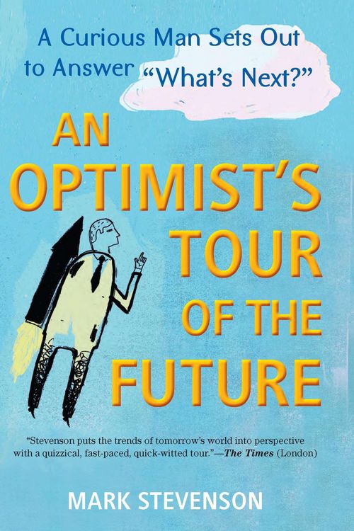 Produktbild: AN Optimist's Tour of the Future