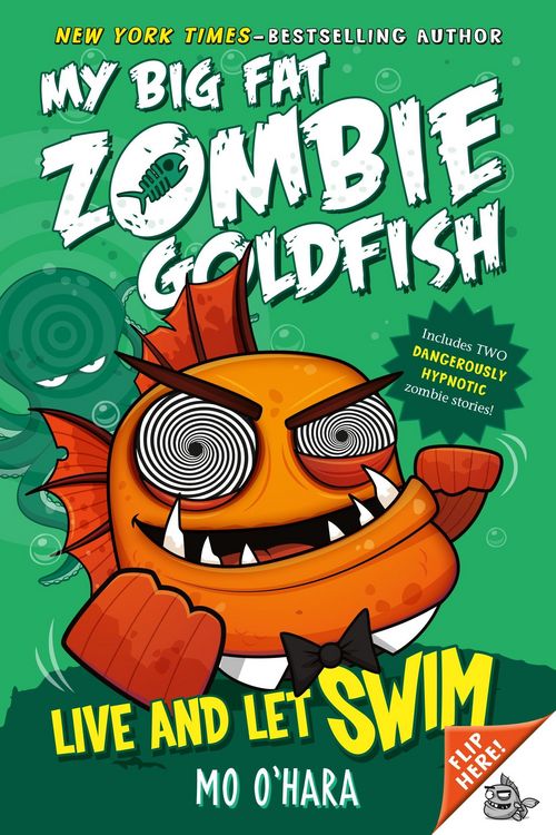 Produktbild: Live and Let Swim: My Big Fat Zombie Goldfish