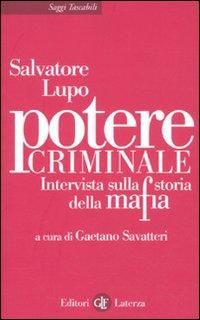 Produktbild: Potere criminale. Intervista sulla storia della mafia