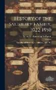 Produktbild: History of the Salisbury Family, 1022-1950; Genealogical History of John Salisbury, 1828-1914