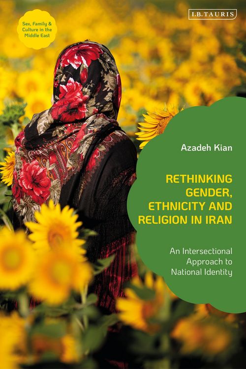 Produktbild: Rethinking Gender, Ethnicity and Religion in Iran