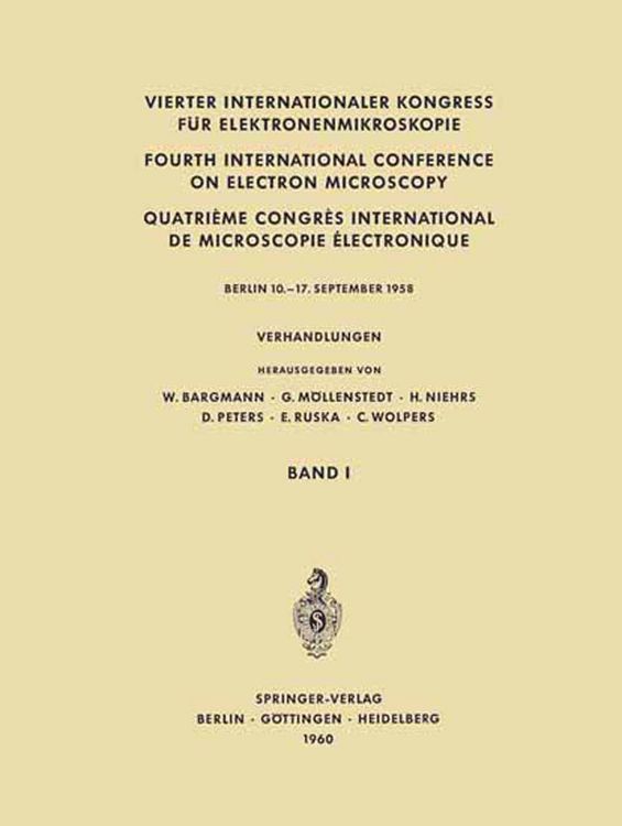 Produktbild: Vierter Internationaler Kongress f&uuml;r Elektronenmikroskopie / Fourth International Conference on Electron Microscopy / Quatri&egrave;me Congr&egrave;s International de Microscopie &Eacute;lectronique