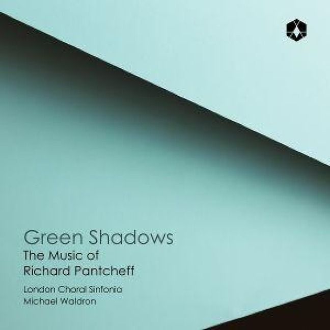 Produktbild: Green Shadows: The Music of Richard Pantcheff