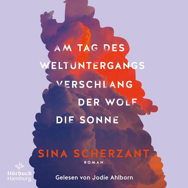 Produktbild: Am Tag des Weltuntergangs verschlang der Wolf die Sonne