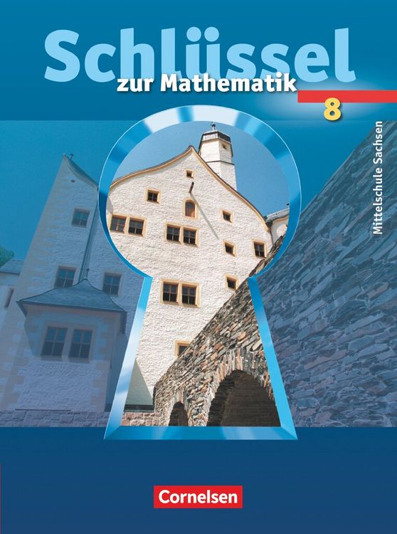 Produktbild: Schl&uuml;ssel zur Mathematik - Mittelschule Sachsen - 8. Schuljahr