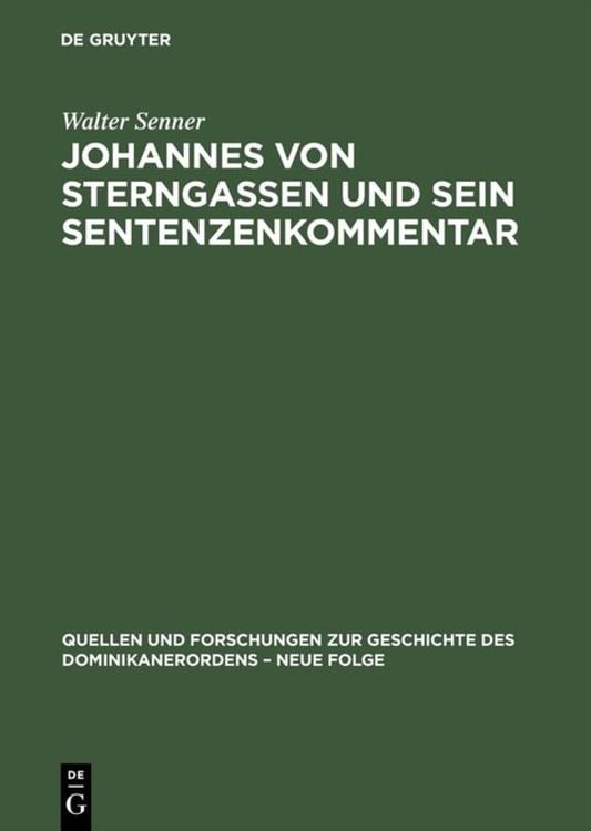 Produktbild: Johannes von Sterngassen und sein Sentenzenkommentar