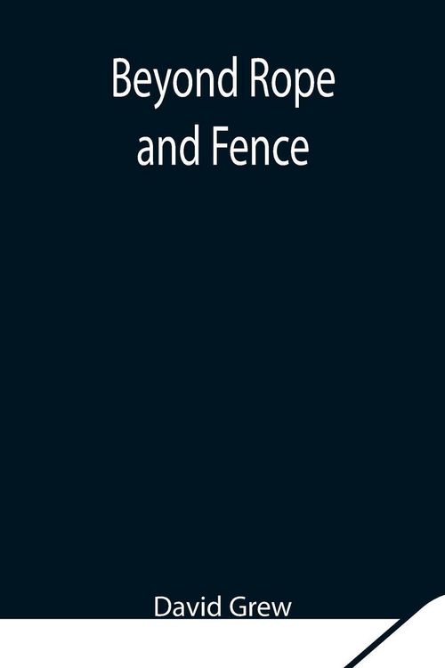 Produktbild: Beyond Rope And Fence