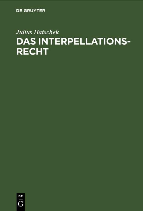 Produktbild: Das Interpellationsrecht