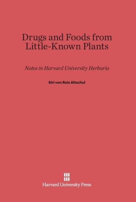 Produktbild: Drugs and Foods from Little-Known Plants