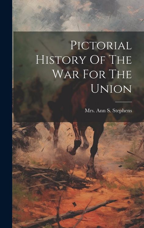 Produktbild: Pictorial History Of The War For The Union