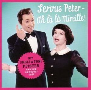 Produktbild: Servus Peter-Oh la la Mireille!