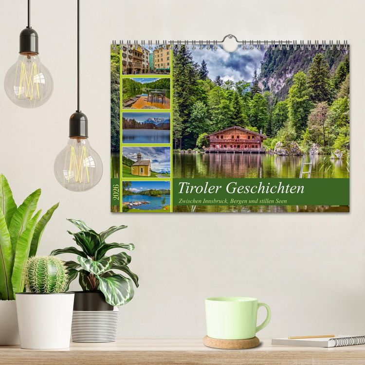 Produktbild: Tiroler Geschichten - Zwischen Innsbruck, Bergen und stillen Seen (Wandkalender 2026 DIN A4 quer), CALVENDO Monatskalender