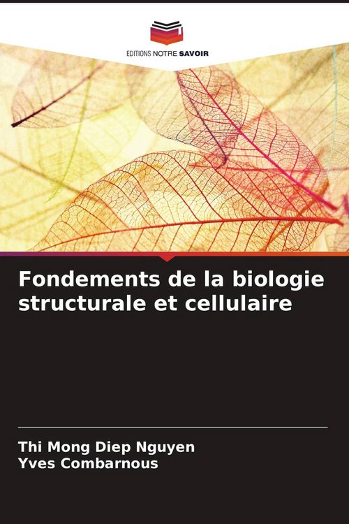 Produktbild: Fondements de la biologie structurale et cellulaire