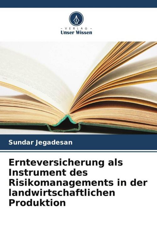 Produktbild: Jegadesan, S: Ernteversicherung als Instrument des Risikoman