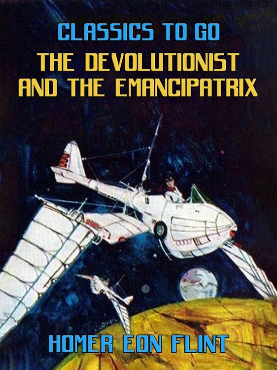 Produktbild: The Devolutionist and the Emancipatrix