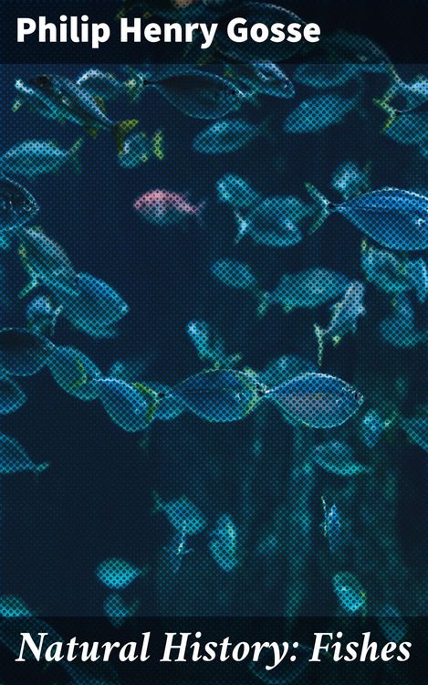 Produktbild: Natural History: Fishes