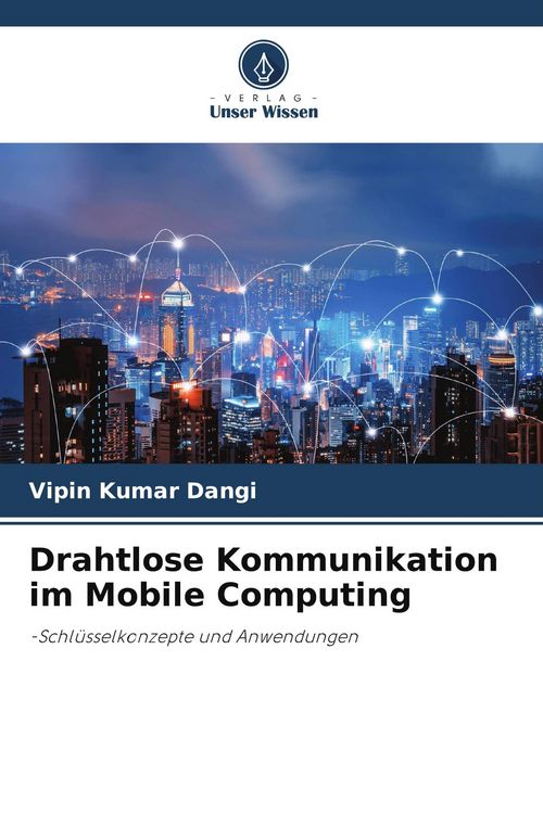 Produktbild: Drahtlose Kommunikation im Mobile Computing