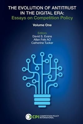 Produktbild: The Evolution of Antitrust in the Digital Era