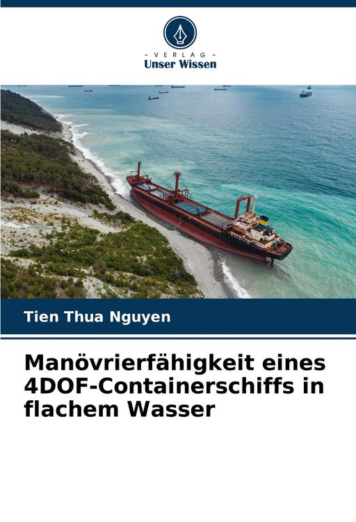 Produktbild: Man&ouml;vrierf&auml;higkeit eines 4DOF-Containerschiffs in flachem Wasser