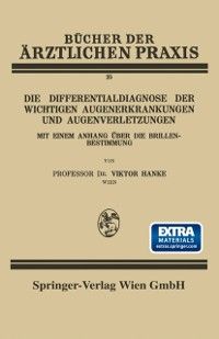 Produktbild: Die Differentialdiagnose der Wichtigen Augenerkrankungen und Augenverletzungen
