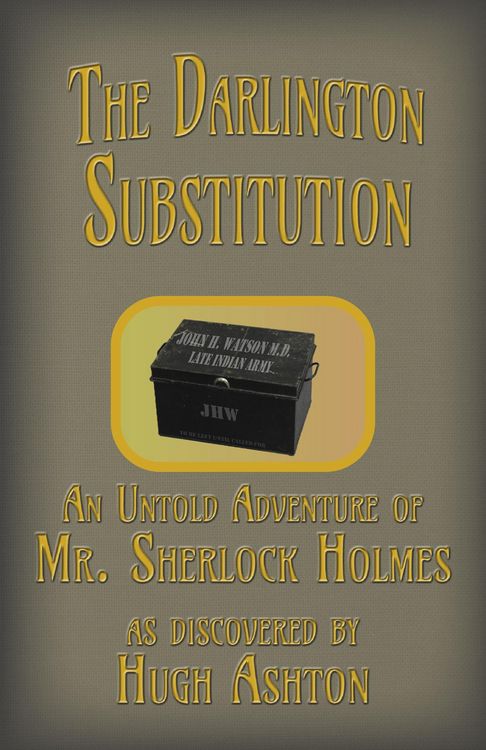 Produktbild: The Darlington Substitution (The Deed Box, #4)