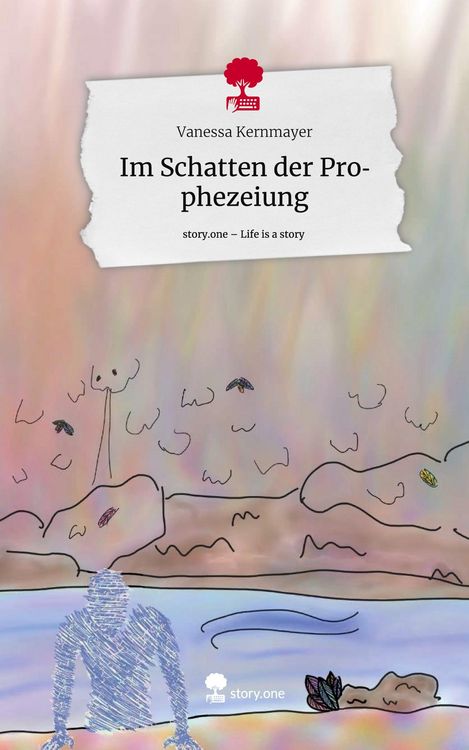 Produktbild: Im Schatten der Prophezeiung. Life is a Story - story.one