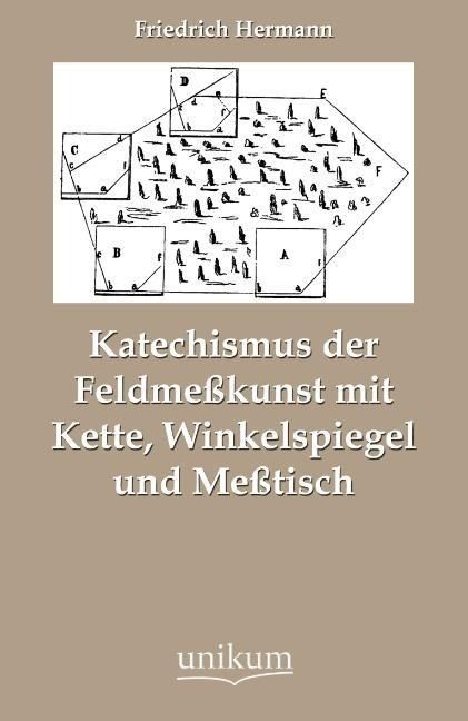 Produktbild: Hermann, F: Katechismus der Feldme&szlig;kunst mit Kette, Winkelsp