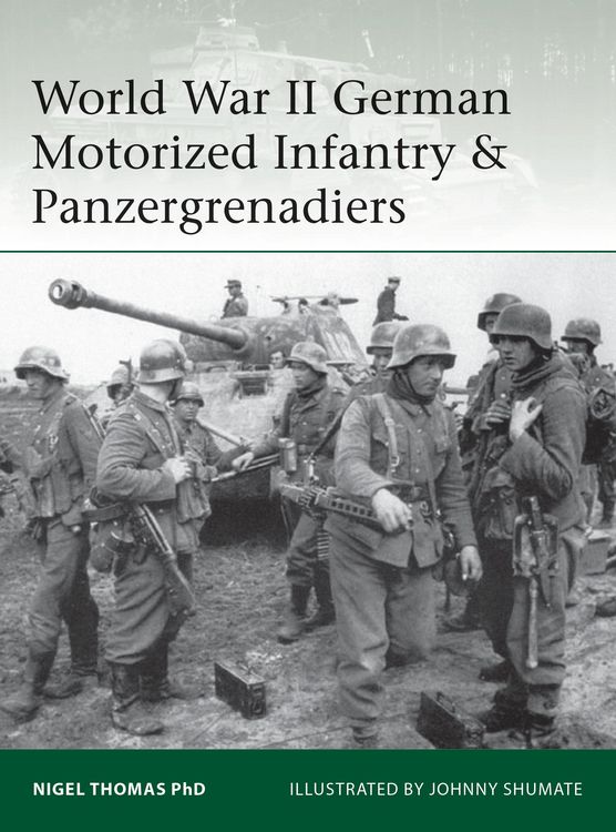 Produktbild: World War II German Motorized Infantry & Panzergrenadiers
