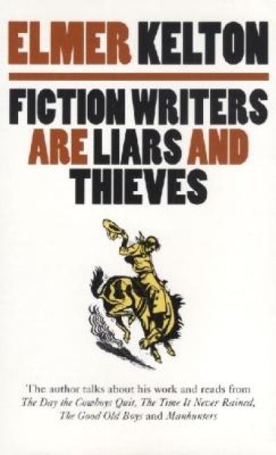 Produktbild: Fiction Writers Are Liars and Thieves