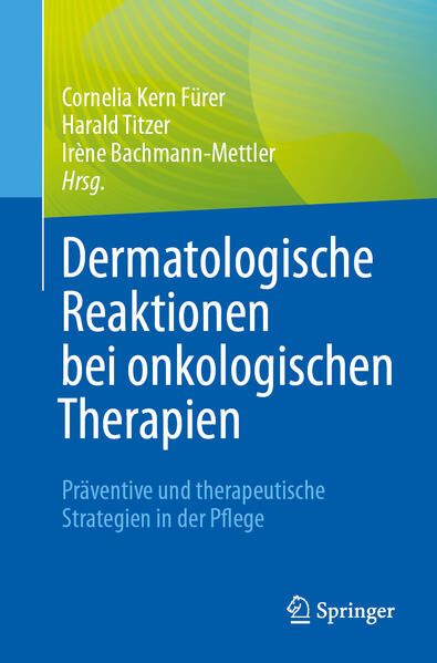 Produktbild: Dermatologische Reaktionen bei onkologischen Therapien